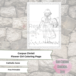 Free Homeschool Resource Corpus Christi Flower Girl Coloring Page